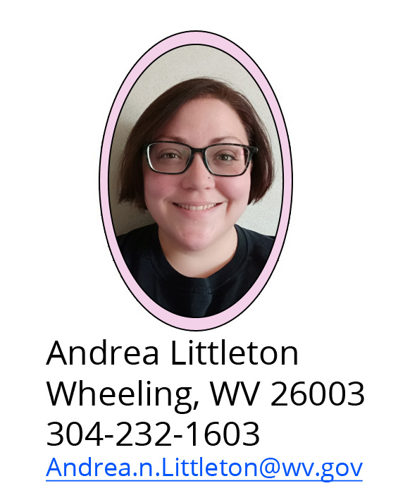 Andrea Littleton Wheeling WV 304-232-1603